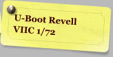 U-Boot Revell VIIC 1/72
