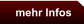 mehr Infos